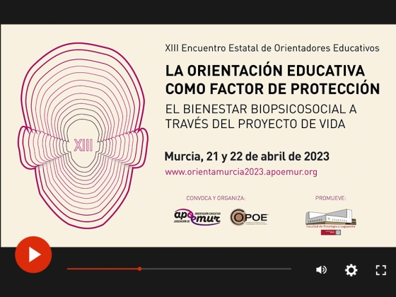 Vídeos de las ponencias presentadas en el XIII Encuentro Estatal de Orientadores celebrado en Murcia
